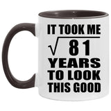 9th Birthday Took Square Root of 81 Years To Look Good - 11oz Accent Mug Black