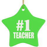 Number One #1 Teacher - Star Ornament