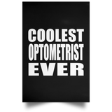 Coolest Optometrist Ever - Poster Portrait
