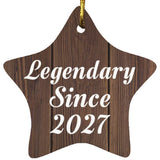 Birthday Legendary Since 2027 - Star Ornament D
