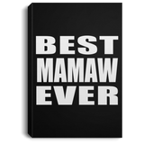 Best Mamaw Ever - Canvas Portrait