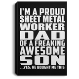 Proud Sheet Metal Worker Dad Of Awesome Son - Canvas Portrait