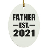 Father Established EST. 2021 - Oval Ornament