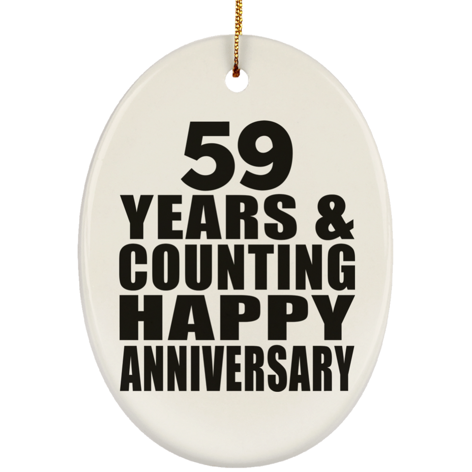 Happy 59th Anniversary 59 Years & Counting - Oval Ornament
