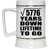 76th Anniversary Square Root of 5776 Years Lifetime To Go - Beer Stein