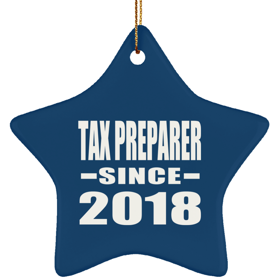 Tax Preparer Since 2018 - Star Ornament