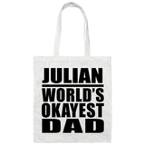 Julian World's Okayest Dad - Tote Bag White