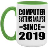 Computer Systems Analyst Since 2019 - 15oz Accent Mug Green