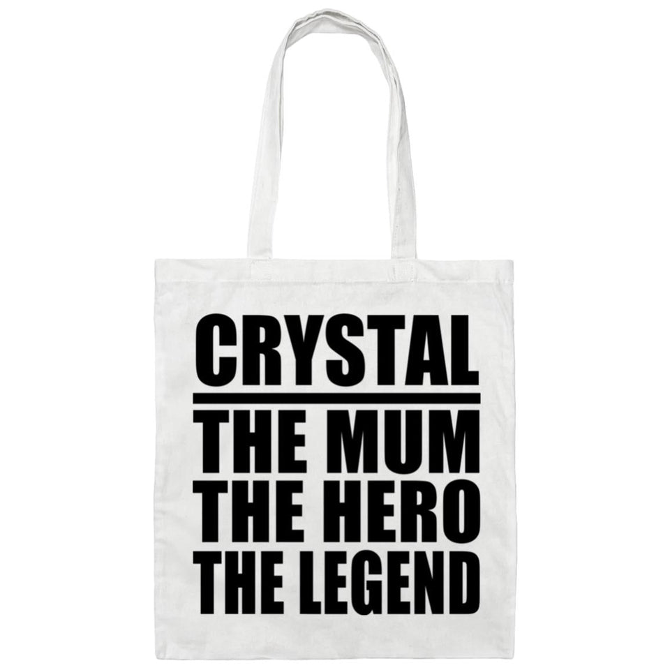 Crystal The Mum The Hero The Legend - Tote Bag White