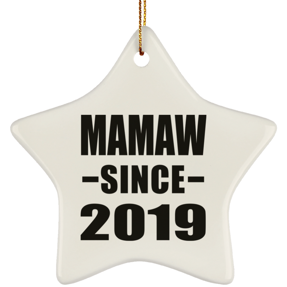 Mamaw Since 2019 - Star Ornament