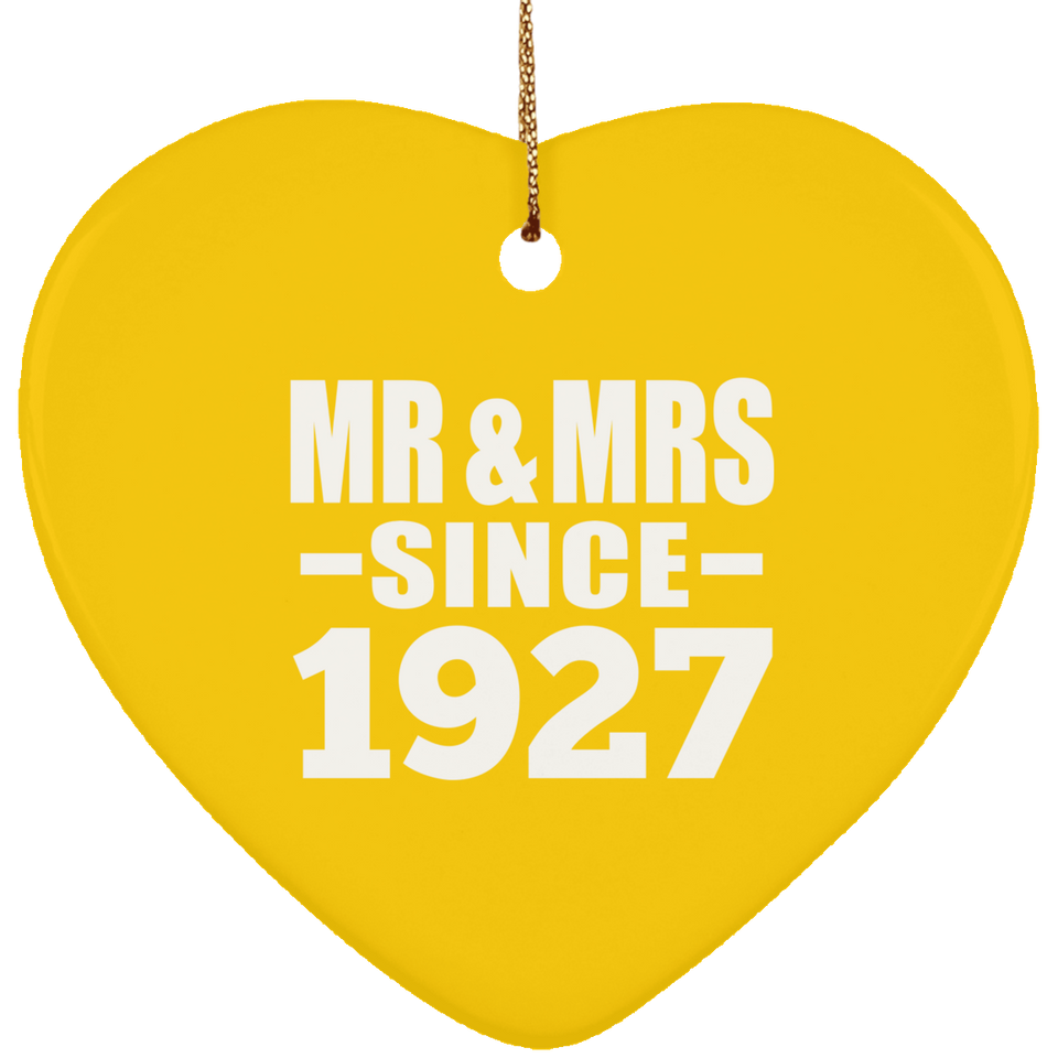 97th Anniversary Mr & Mrs Since 1927 - Heart Ornament