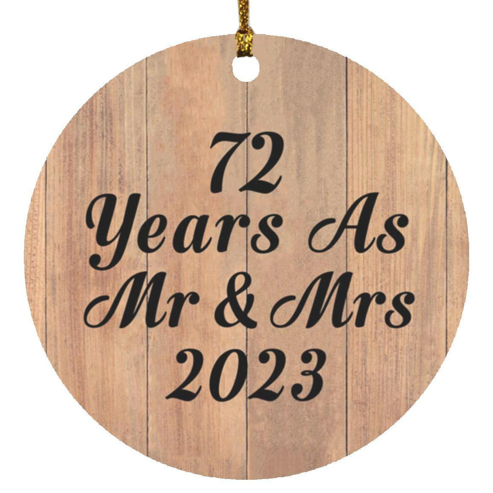72 Years As Mr & Mrs 2023 - Circle Ornament C