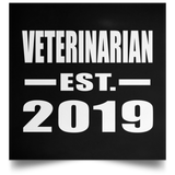 Veterinarian Established EST. 2019 - Poster Square