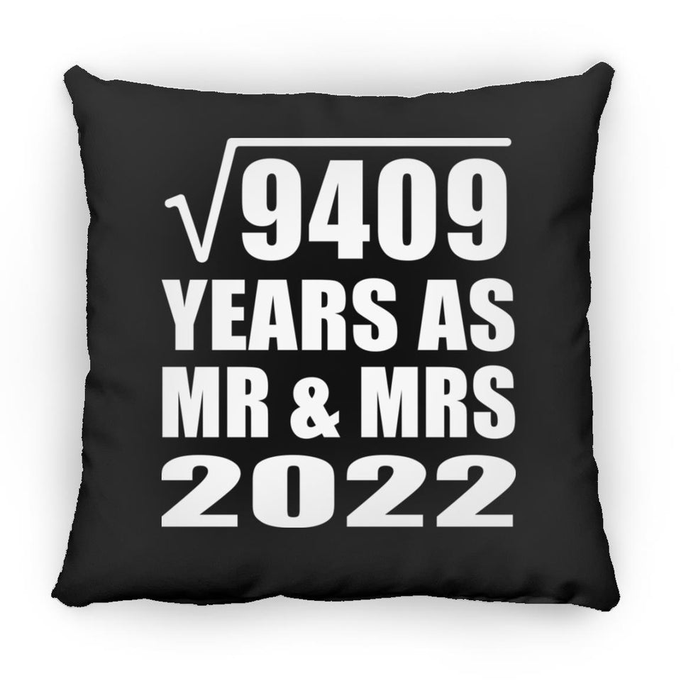 97th Anniversary Square Root of 9409 Years As Mr & Mrs 2022 - Throw Pillow Black