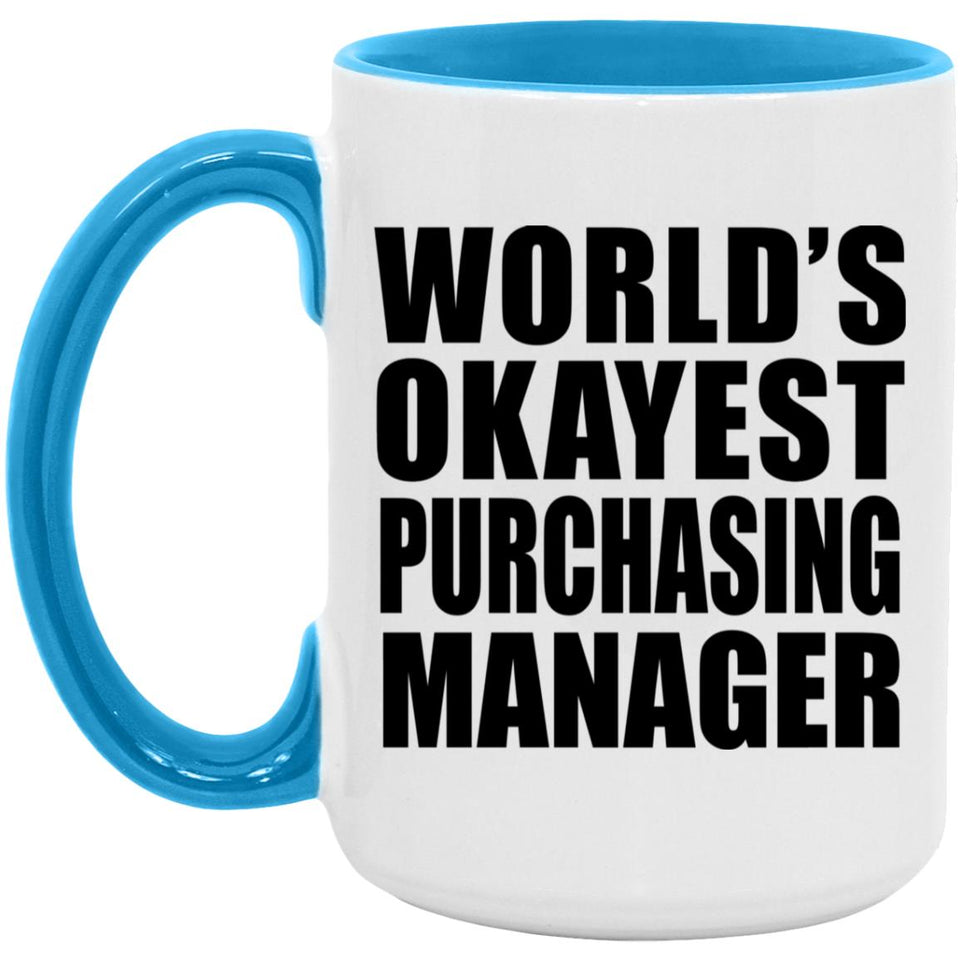 World's Okayest Purchasing Manager - 15oz Accent Mug Blue