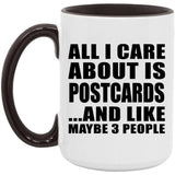 All I Care About Is Postcards - 15oz Accent Mug Black
