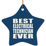 Best Electrical Technician Ever - Star Ornament