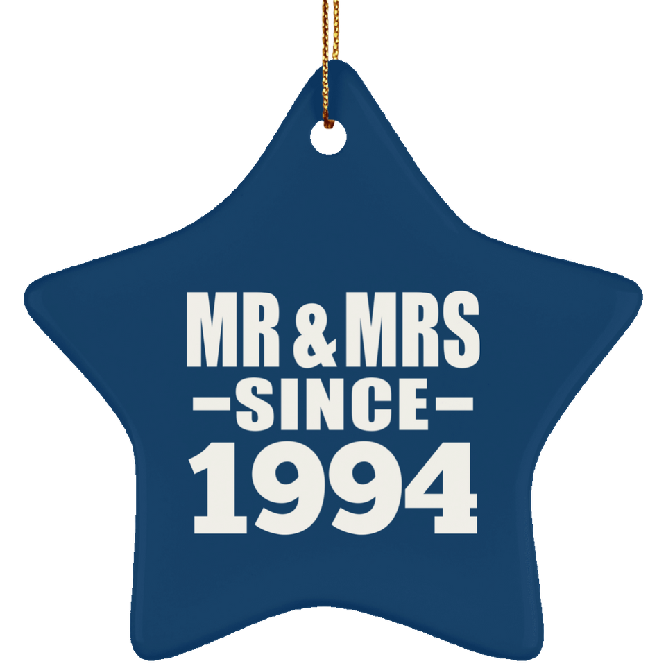 30th Anniversary Mr & Mrs Since 1994 - Star Ornament