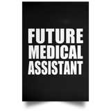 Future Medical Assistant - Poster Portrait