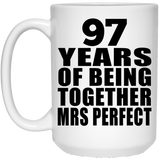 97th Anniversary 97 Years Of Being Mrs Perfect - 15 Oz Coffee Mug