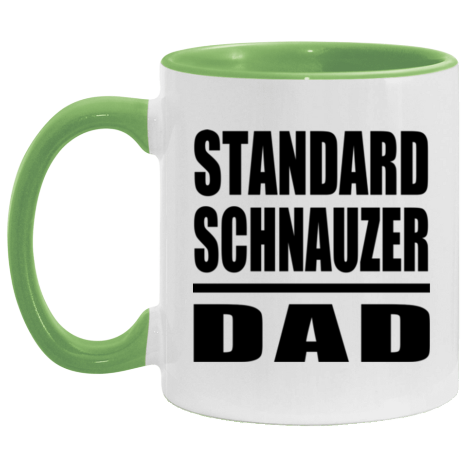 Standard Schnauzer Dad - 11oz Accent Mug Green