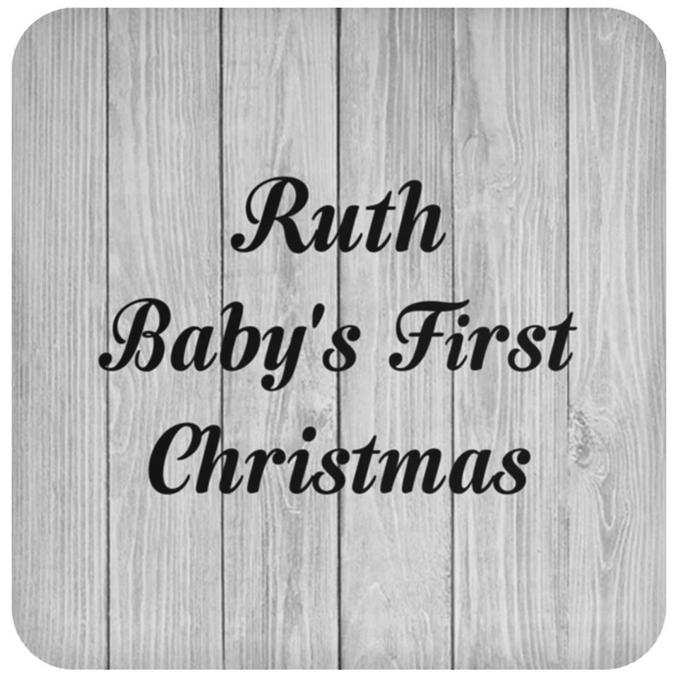 Ruth Baby's First Christmas - Drink Coaster F