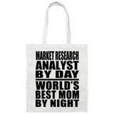 Market Research Analyst By Day World's Best Mom By Night - Tote Bag White