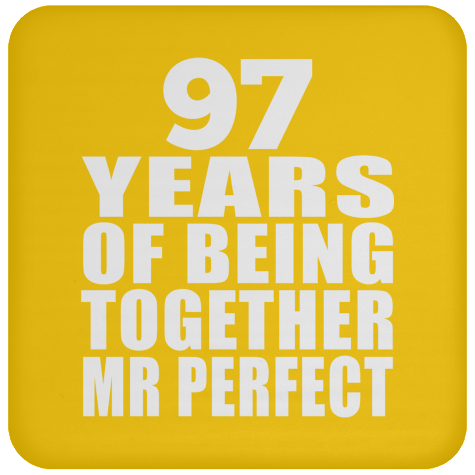 97th Anniversary 97 Years Of Being Mr Perfect - Drink Coaster