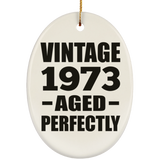 51st Birthday Vintage 1973 Aged Perfectly - Oval Ornament