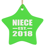 Niece Established EST. 2018 - Star Ornament