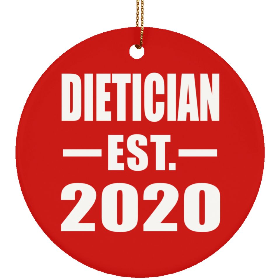 Dietician Established EST. 2020 - Circle Ornament
