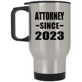 Attorney Since 2023 - Silver Travel Mug
