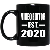 Video Editor Established EST. 2020 - 11oz Coffee Mug Black