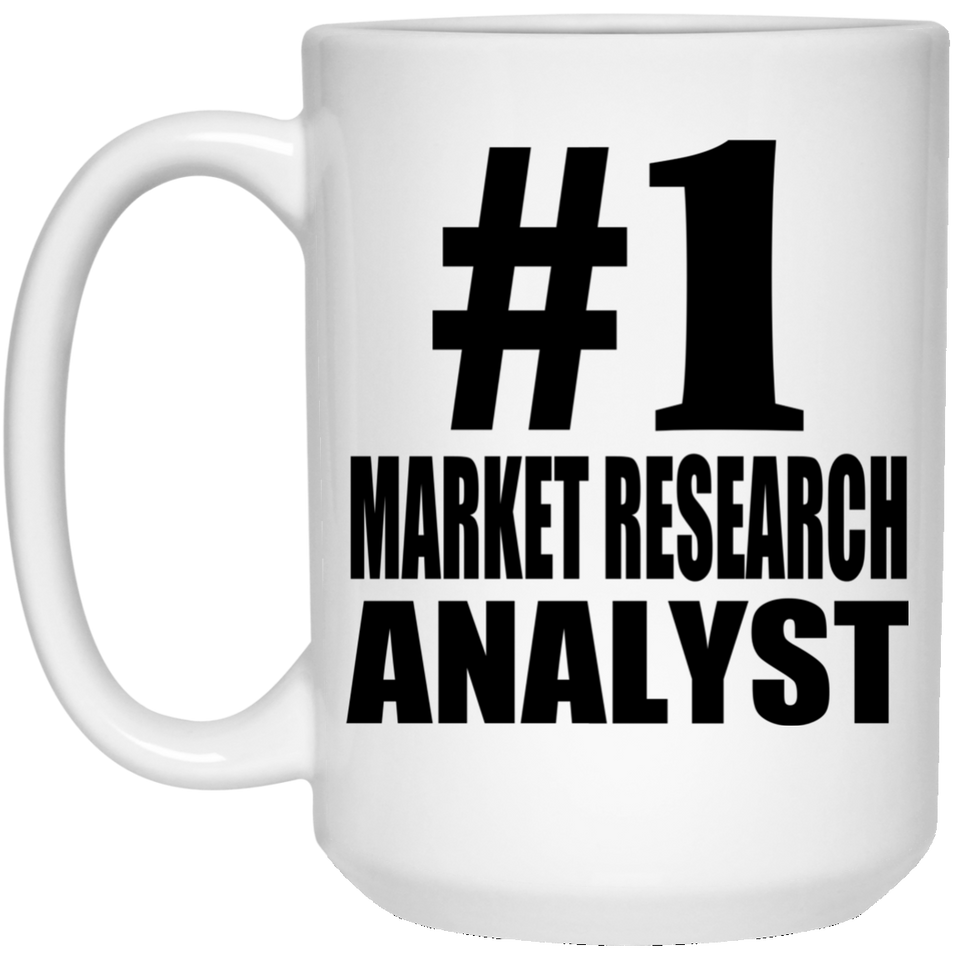 Number One #1 Market Research Analyst - 15 Oz Coffee Mug