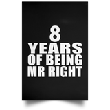 8th Anniversary 8 Years Of Being Mr Right - Poster Portrait