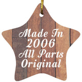 18th Birthday Made In 2006 All Parts Original - Star Ornament E