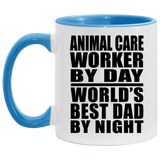 Animal Care Worker By Day World's Best Dad By Night - 11oz Accent Mug Blue