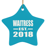 Waitress Established EST. 2018 - Star Ornament
