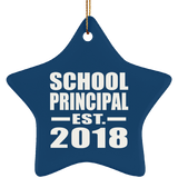 School Principal Established EST. 2018 - Star Ornament