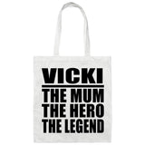 Vicki The Mum The Hero The Legend - Tote Bag White