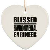 Blessed Environmental Engineer - Heart Ornament