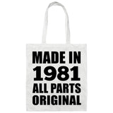 43rd Birthday Made in 1981 All Parts Original - Tote Bag White