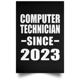 Computer Technician Since 2023 - Poster Portrait