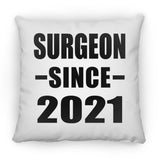 Surgeon Since 2021 - Throw Pillow