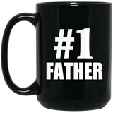 Number One #1 Father - 15 Oz Coffee Mug Black