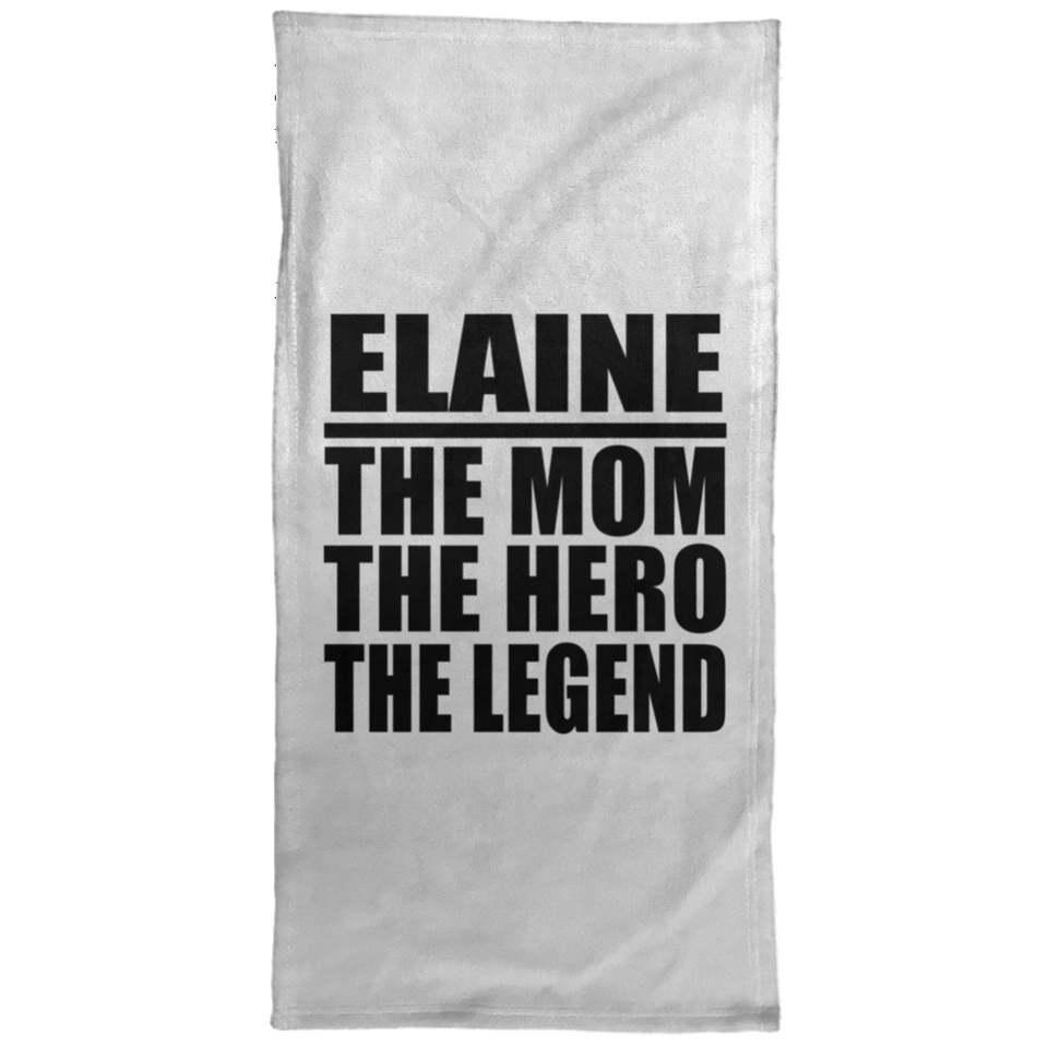 Elaine The Mom The Hero The Legend - Hand Towel