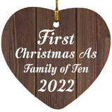 First Christmas As Family Of Ten 2022 - Heart Ornament D