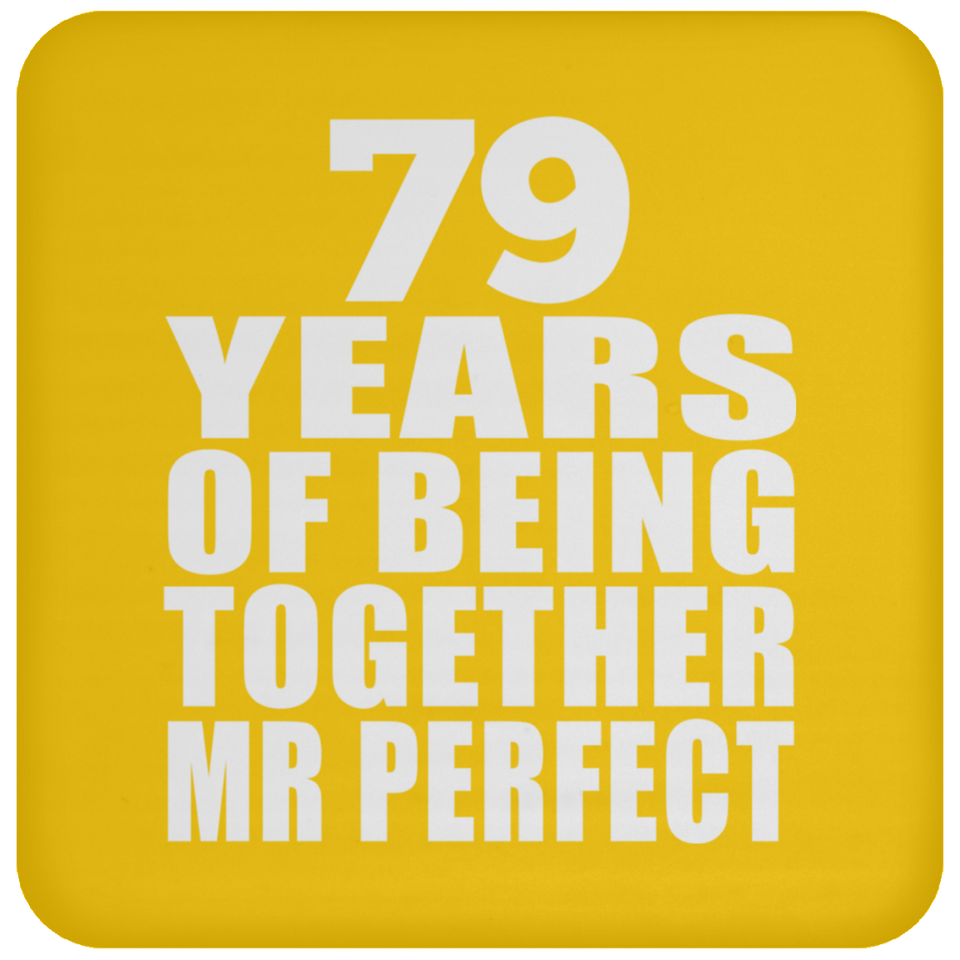 79th Anniversary 79 Years Of Being Mr Perfect - Drink Coaster