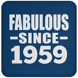 65th Birthday Fabulous Since 1959 - Drink Coaster