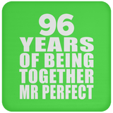 96th Anniversary 96 Years Of Being Mr Perfect - Drink Coaster